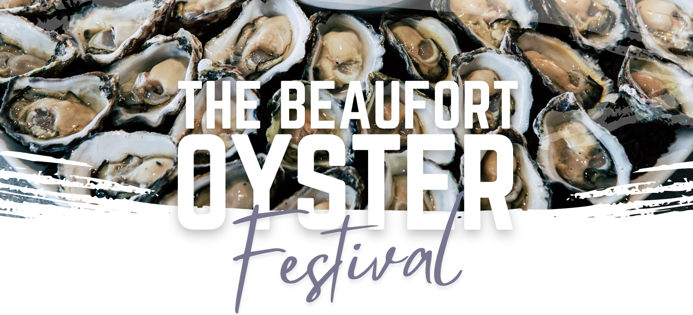 Beaufort Oyster Festival Beaufort Area Hospitality Association